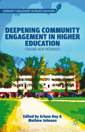 Hoy / Johnson |  Deepening Community Engagement in Higher Education | Buch |  Sack Fachmedien