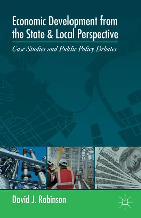 Robinson | Economic Development from the State and Local Perspective | Buch | 978-1-137-32066-7 | sack.de