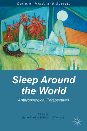 Glaskin / Chenhall |  Sleep Around the World | Buch |  Sack Fachmedien