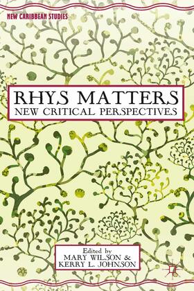 Wilson / Johnson |  Rhys Matters | eBook | Sack Fachmedien