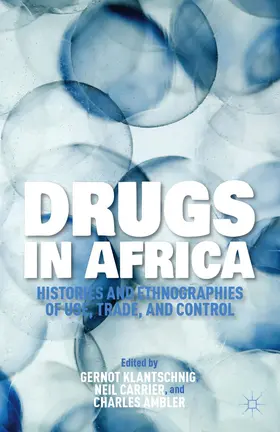 Klantschnig / Carrier / Ambler |  Drugs in Africa | Buch |  Sack Fachmedien