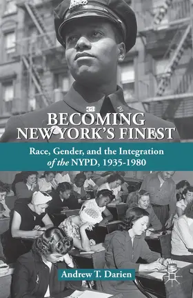 Darien |  Becoming New York's Finest | Buch |  Sack Fachmedien