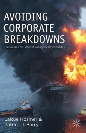 Hosmer / Barry |  Avoiding Corporate Breakdowns | Buch |  Sack Fachmedien