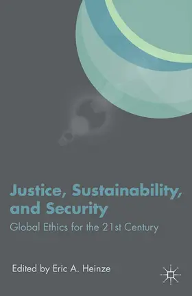 Heinze | Justice, Sustainability, and Security | E-Book | sack.de