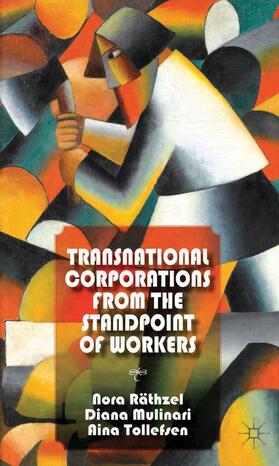 Räthzel / Mulinari / Tollefsen |  Transnational Corporations from the Standpoint of Workers | Buch |  Sack Fachmedien