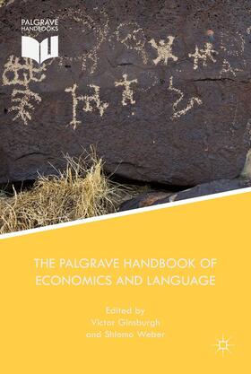 Weber / Ginsburgh |  The Palgrave Handbook of Economics and Language | Buch |  Sack Fachmedien