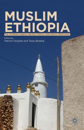 Østebø / Desplat |  Muslim Ethiopia | Buch |  Sack Fachmedien