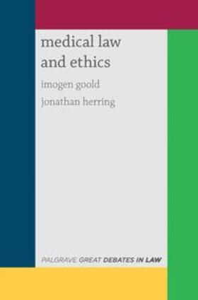 Goold / Herring |  Great Debates in Medical Law and Ethics | eBook | Sack Fachmedien