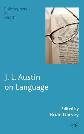 Garvey |  J. L. Austin on Language | Buch |  Sack Fachmedien