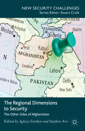 Snetkov / Aris |  The Regional Dimensions to Security | Buch |  Sack Fachmedien