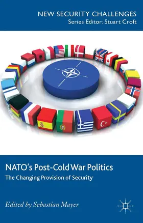 Mayer |  Nato's Post-Cold War Politics | Buch |  Sack Fachmedien