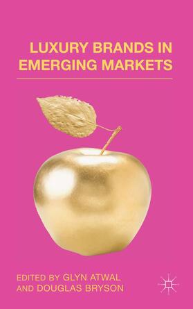 Atwal / Bryson |  Luxury Brands in Emerging Markets | Buch |  Sack Fachmedien