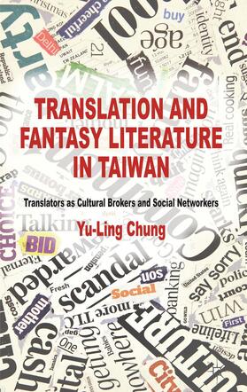 Chung |  Translation and Fantasy Literature in Taiwan | Buch |  Sack Fachmedien