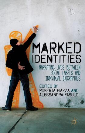 Piazza / Fasulo |  Marked Identities | Buch |  Sack Fachmedien