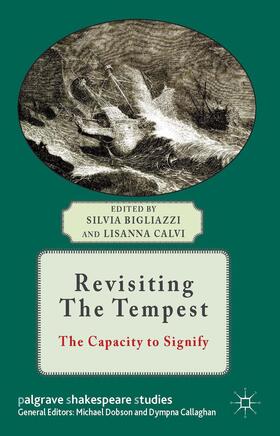 Bigliazzi / Calvi |  Revisiting the Tempest | Buch |  Sack Fachmedien
