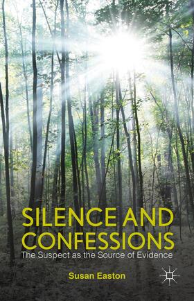 Easton |  Silence and Confessions | Buch |  Sack Fachmedien