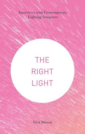 Moran |  The Right Light | Buch |  Sack Fachmedien