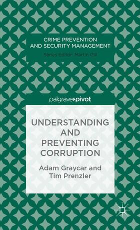 Graycar / Prenzler |  Understanding and Preventing Corruption | Buch |  Sack Fachmedien