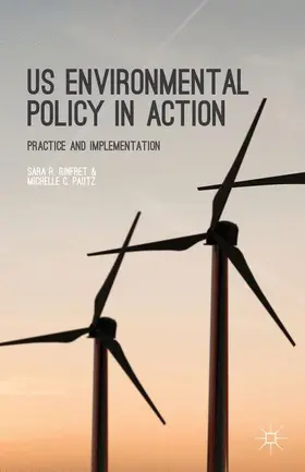 Rinfret / Pautz |  US Environmental Policy in Action | Buch |  Sack Fachmedien