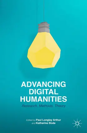 Bode / Arthur |  Advancing Digital Humanities | Buch |  Sack Fachmedien