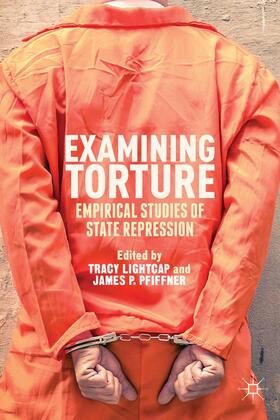 Lightcap / Pfiffner |  Examining Torture | Buch |  Sack Fachmedien