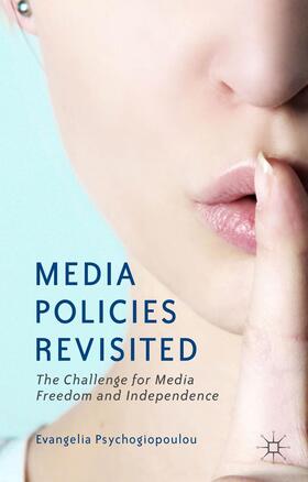 Psychogiopoulou |  Media Policies Revisited | Buch |  Sack Fachmedien