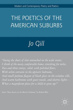 Gill |  The Poetics of the American Suburbs | Buch |  Sack Fachmedien