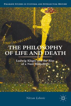 Lebovic |  The Philosophy of Life and Death | Buch |  Sack Fachmedien