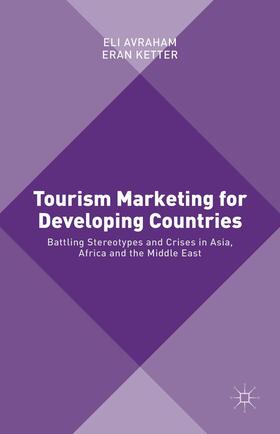 Avraham / Ketter |  Tourism Marketing for Developing Countries | Buch |  Sack Fachmedien