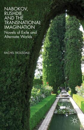 Trousdale |  Nabokov, Rushdie, and the Transnational Imagination | Buch |  Sack Fachmedien