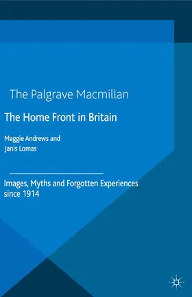 Lomas / Andrews |  The Home Front in Britain | Buch |  Sack Fachmedien