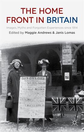 Lomas / Andrews |  The Home Front in Britain | Buch |  Sack Fachmedien