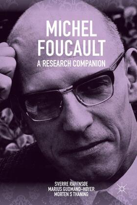 Raffnsøe / Gudmand-Hoyer / Thaning |  Michel Foucault: A Research Companion | Buch |  Sack Fachmedien