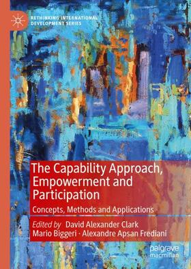 Clark / Frediani / Biggeri |  The Capability Approach, Empowerment and Participation | Buch |  Sack Fachmedien