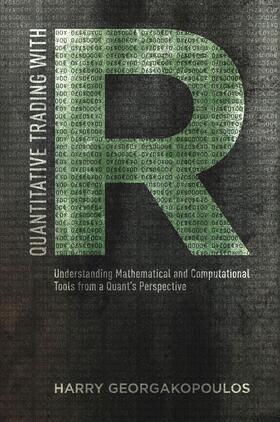Georgakopoulos |  Quantitative Trading with R | Buch |  Sack Fachmedien
