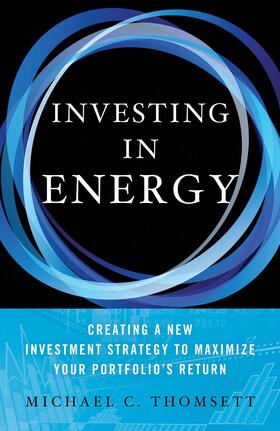 Thomsett |  Investing in Energy | Buch |  Sack Fachmedien