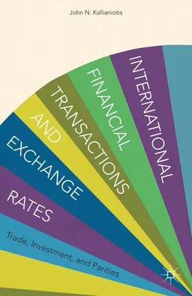 Kallianiotis |  International Financial Transactions and Exchange Rates | Buch |  Sack Fachmedien