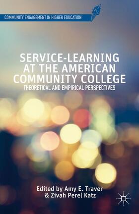 Traver / Katz |  Service-Learning at the American Community College | Buch |  Sack Fachmedien