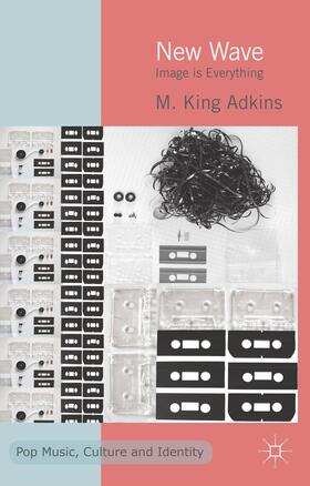 Adkins |  New Wave | Buch |  Sack Fachmedien