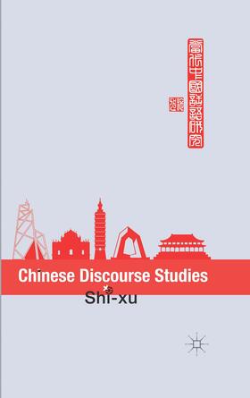xu |  Chinese Discourse Studies | Buch |  Sack Fachmedien