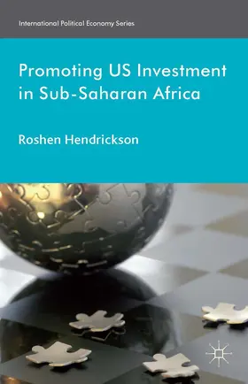 Hendrickson |  Promoting U.S. Investment in Sub-Saharan Africa | Buch |  Sack Fachmedien