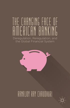  The Changing Face of American Banking | Buch |  Sack Fachmedien