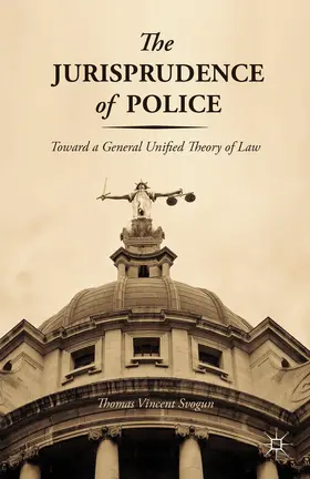 Svogun |  The Jurisprudence of Police | Buch |  Sack Fachmedien