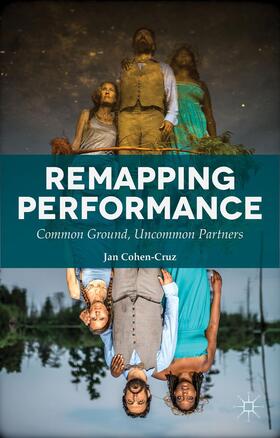 Cohen-Cruz |  Remapping Performance | Buch |  Sack Fachmedien