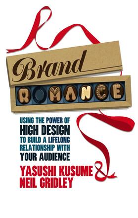 Kusume / Gridley |  Brand Romance | Buch |  Sack Fachmedien