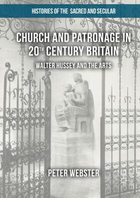 Webster |  Church and Patronage in 20th Century Britain | Buch |  Sack Fachmedien