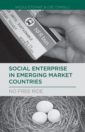 Etchart / Comolli |  Social Enterprise in Emerging Market Countries | Buch |  Sack Fachmedien