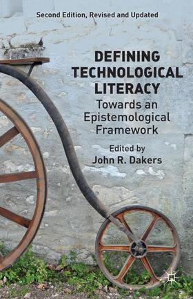 Dakers |  Defining Technological Literacy | Buch |  Sack Fachmedien
