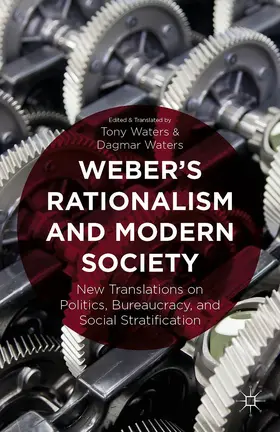  Weber's Rationalism and Modern Society | Buch |  Sack Fachmedien