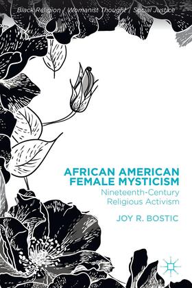 Bostic |  African American Female Mysticism | Buch |  Sack Fachmedien